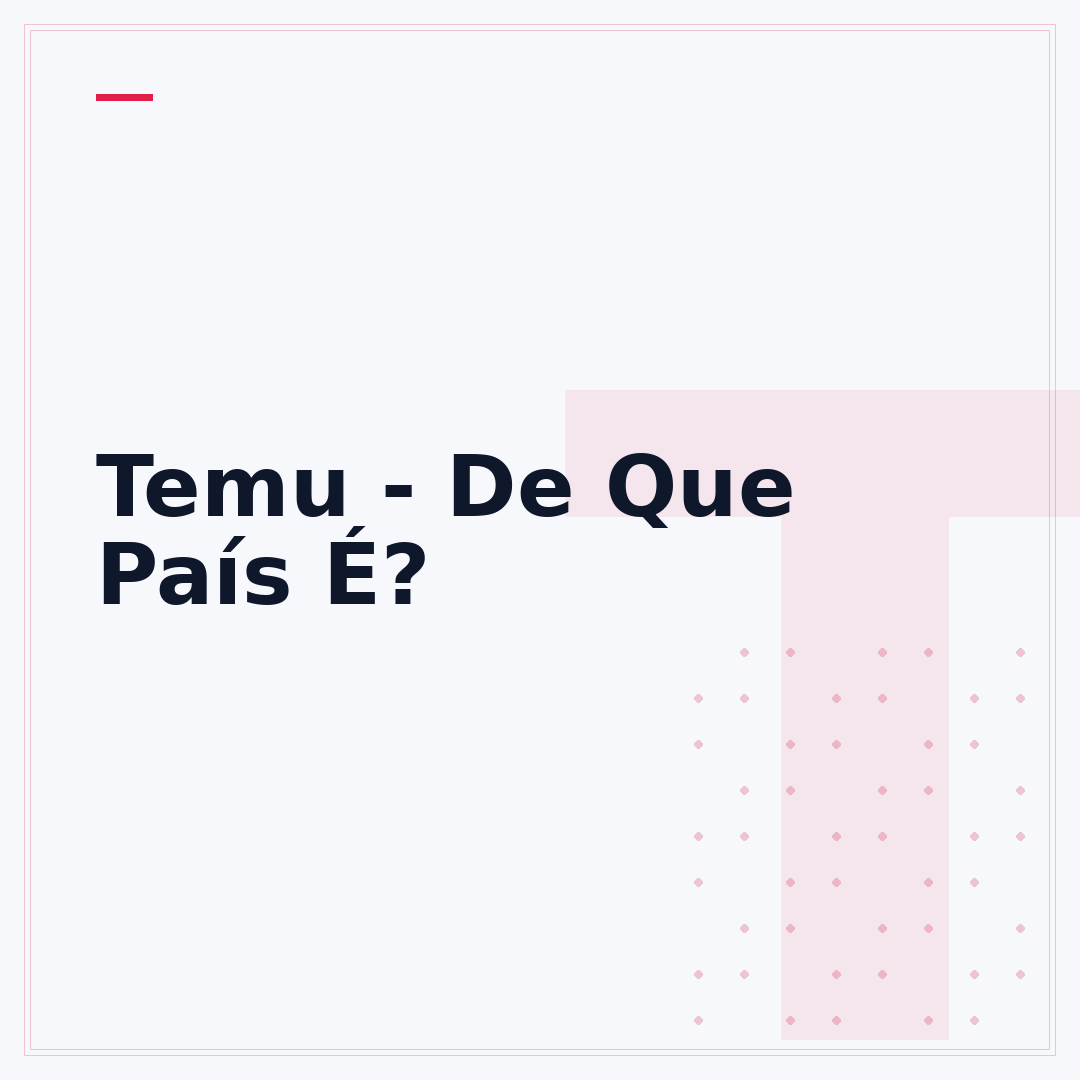 Temu - De Que País É?