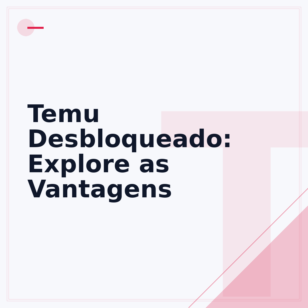 Temu Desbloqueado: Explore as Vantagens