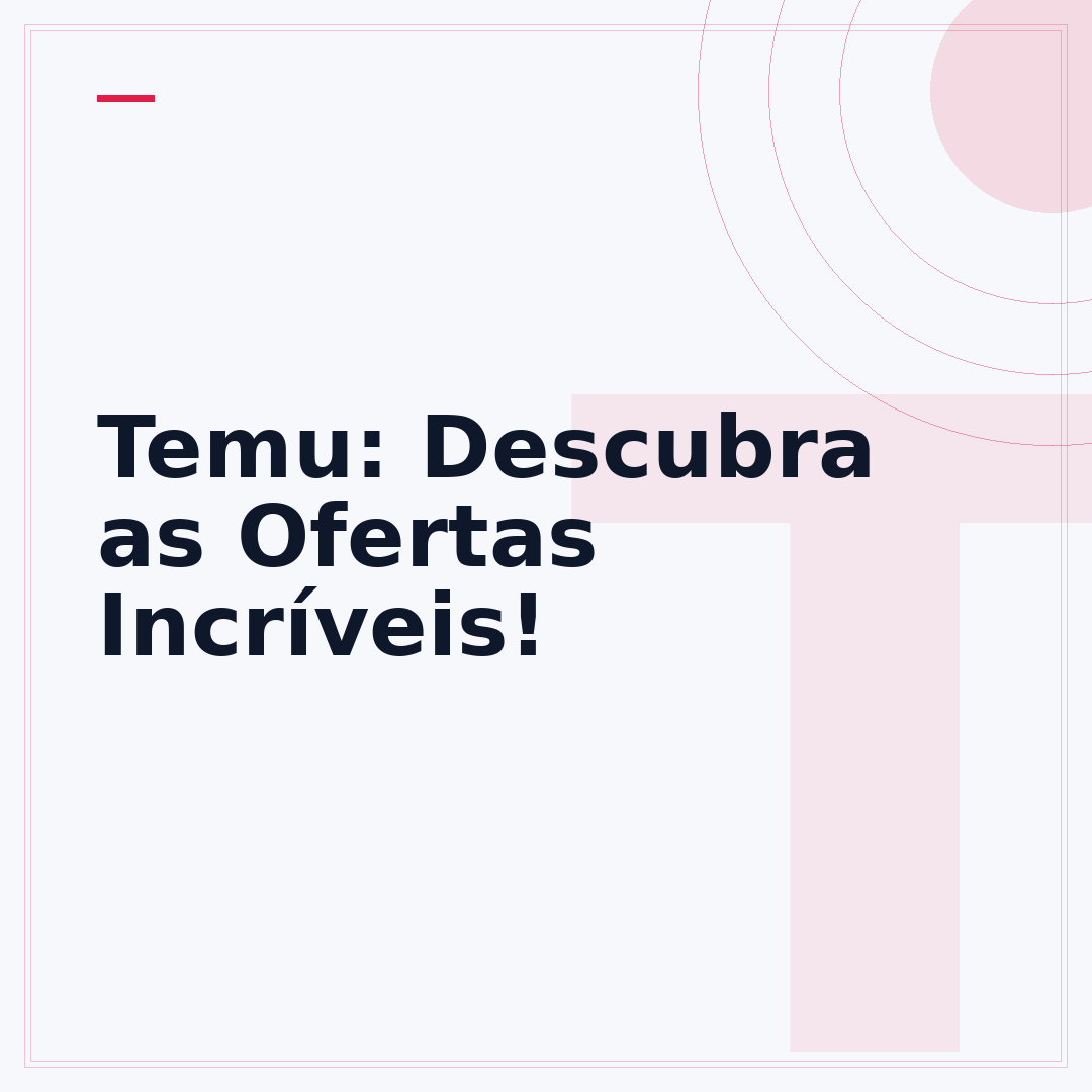 Temu: Descubra as Ofertas Incríveis!