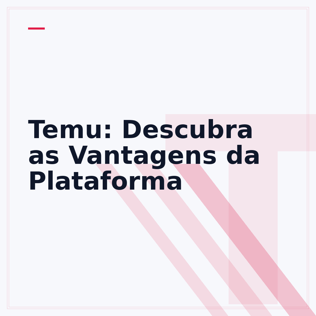 Temu: Descubra as Vantagens da Plataforma