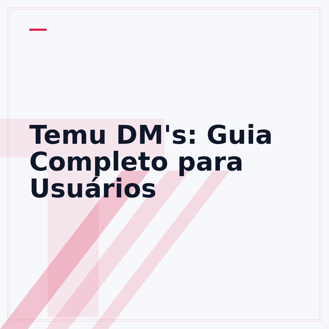 Temu DM's: Guia Completo para Usuários