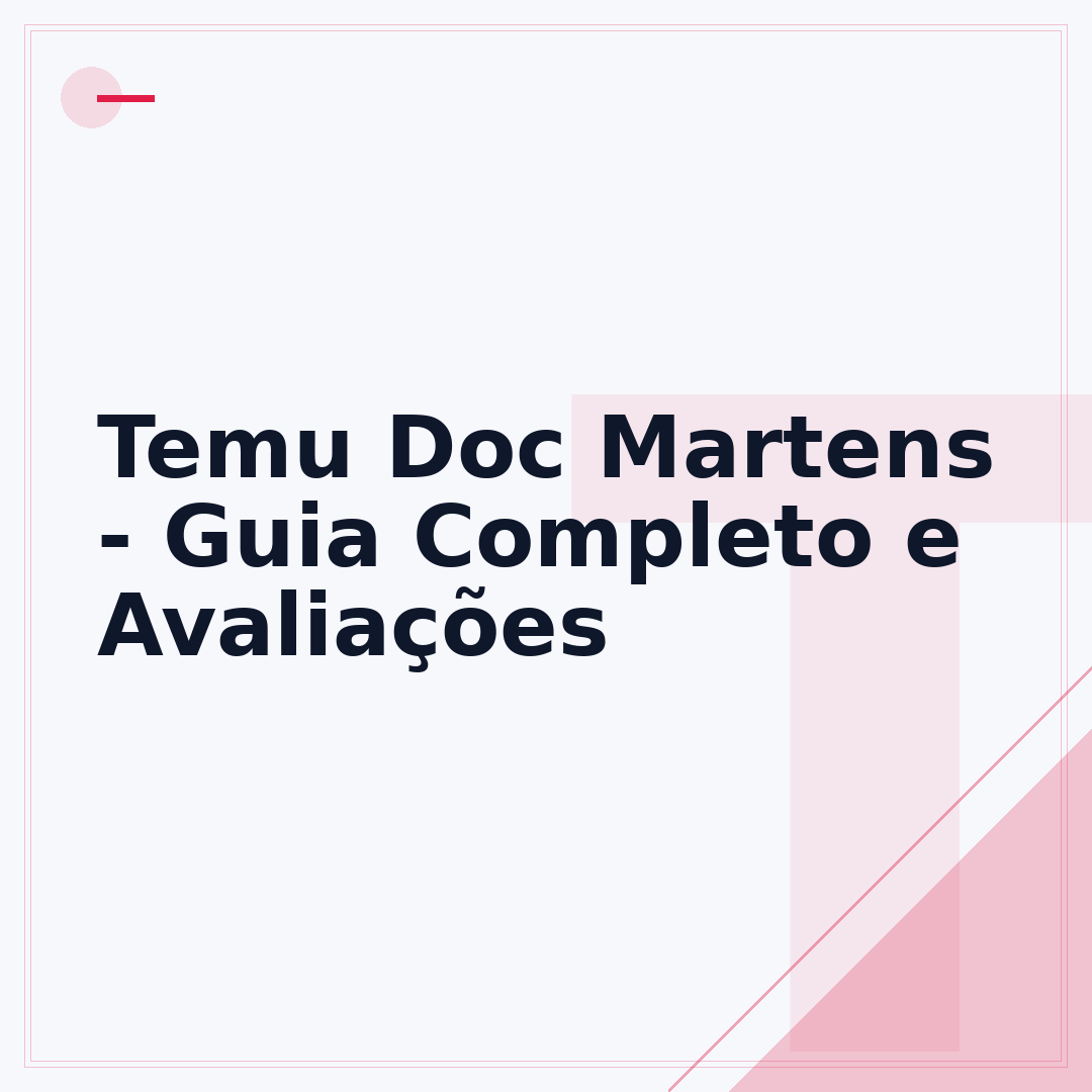 Temu Doc Martens - Guia Completo e Avaliações