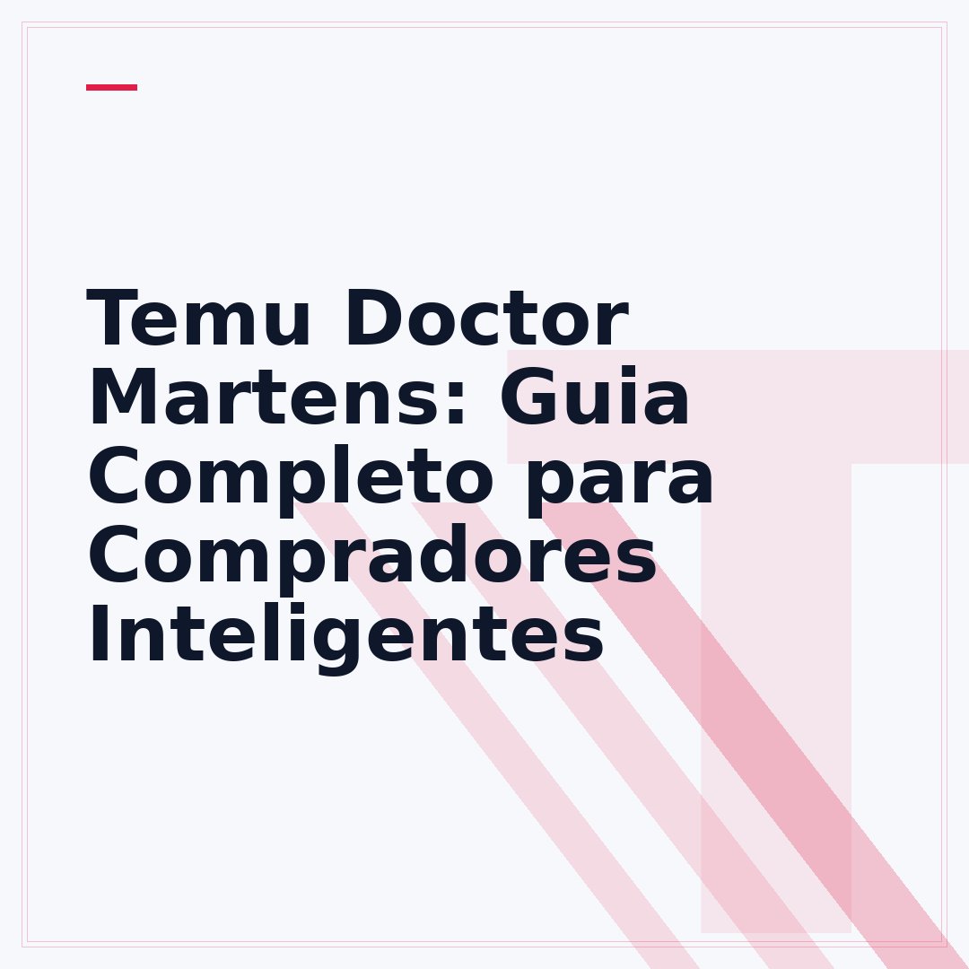 Temu Doctor Martens: Guia Completo para Compradores Inteligentes