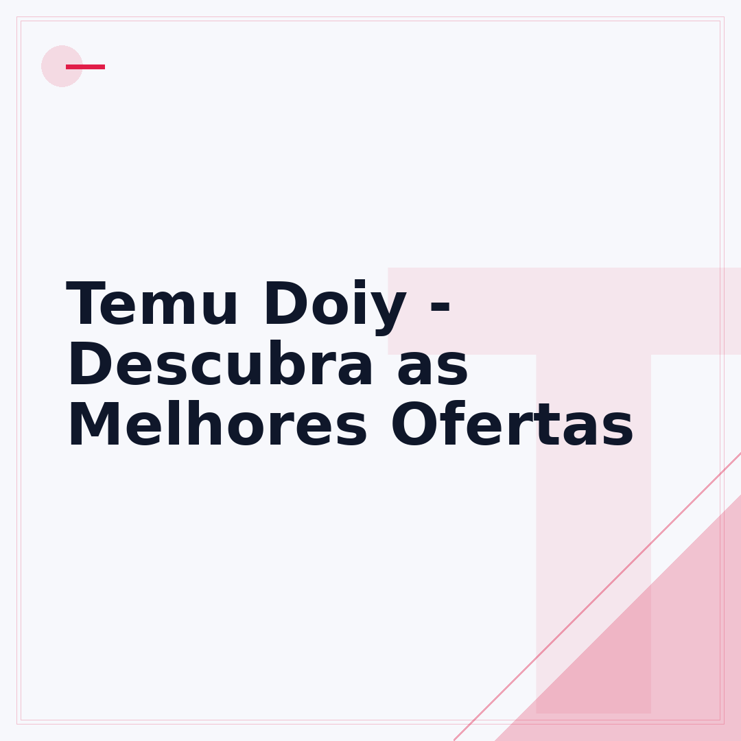 Temu Doiy - Descubra as Melhores Ofertas