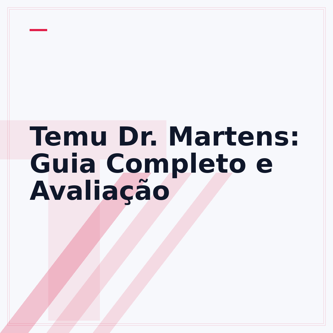Temu Dr. Martens: Guia Completo e Avaliação