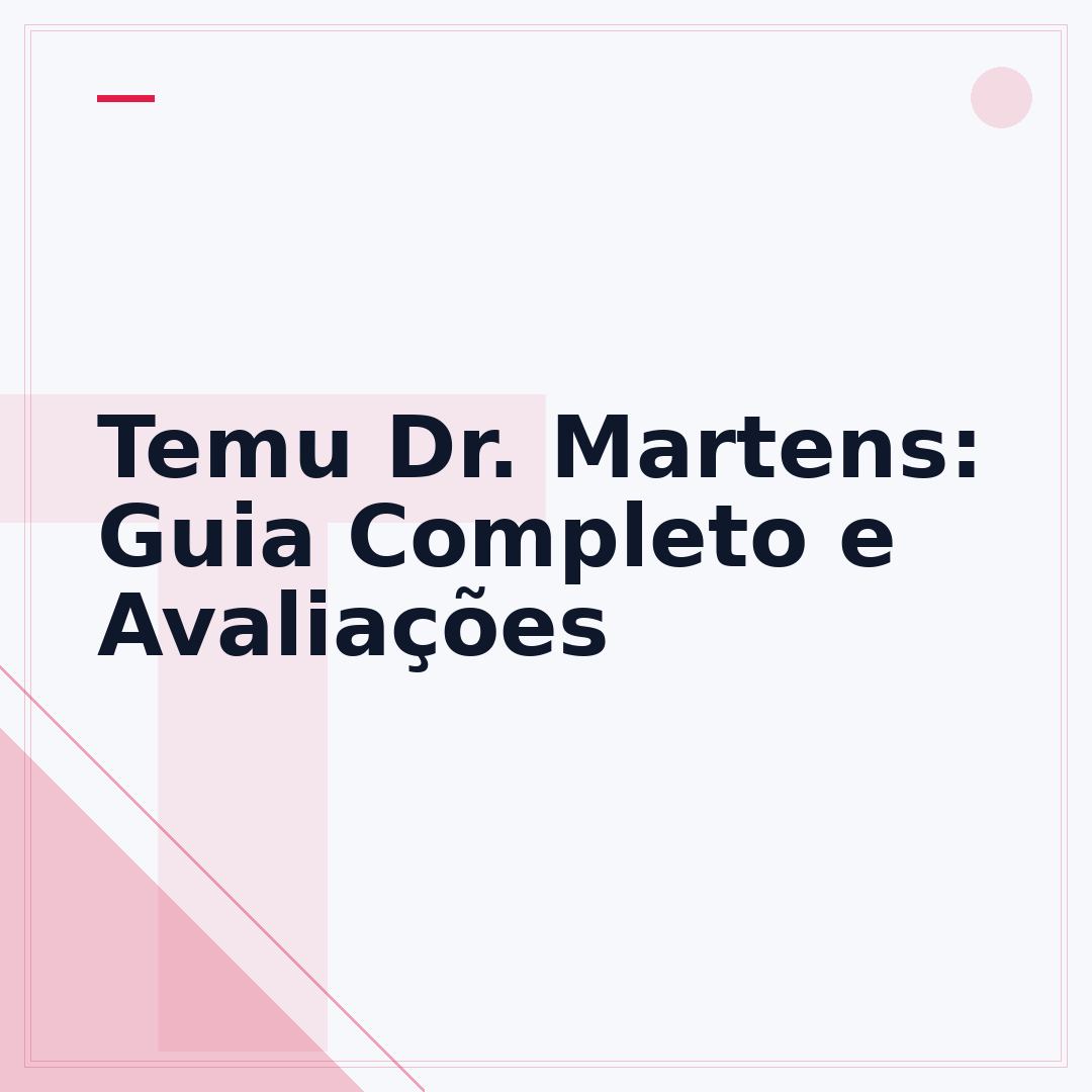 Temu Dr. Martens: Guia Completo e Avaliações