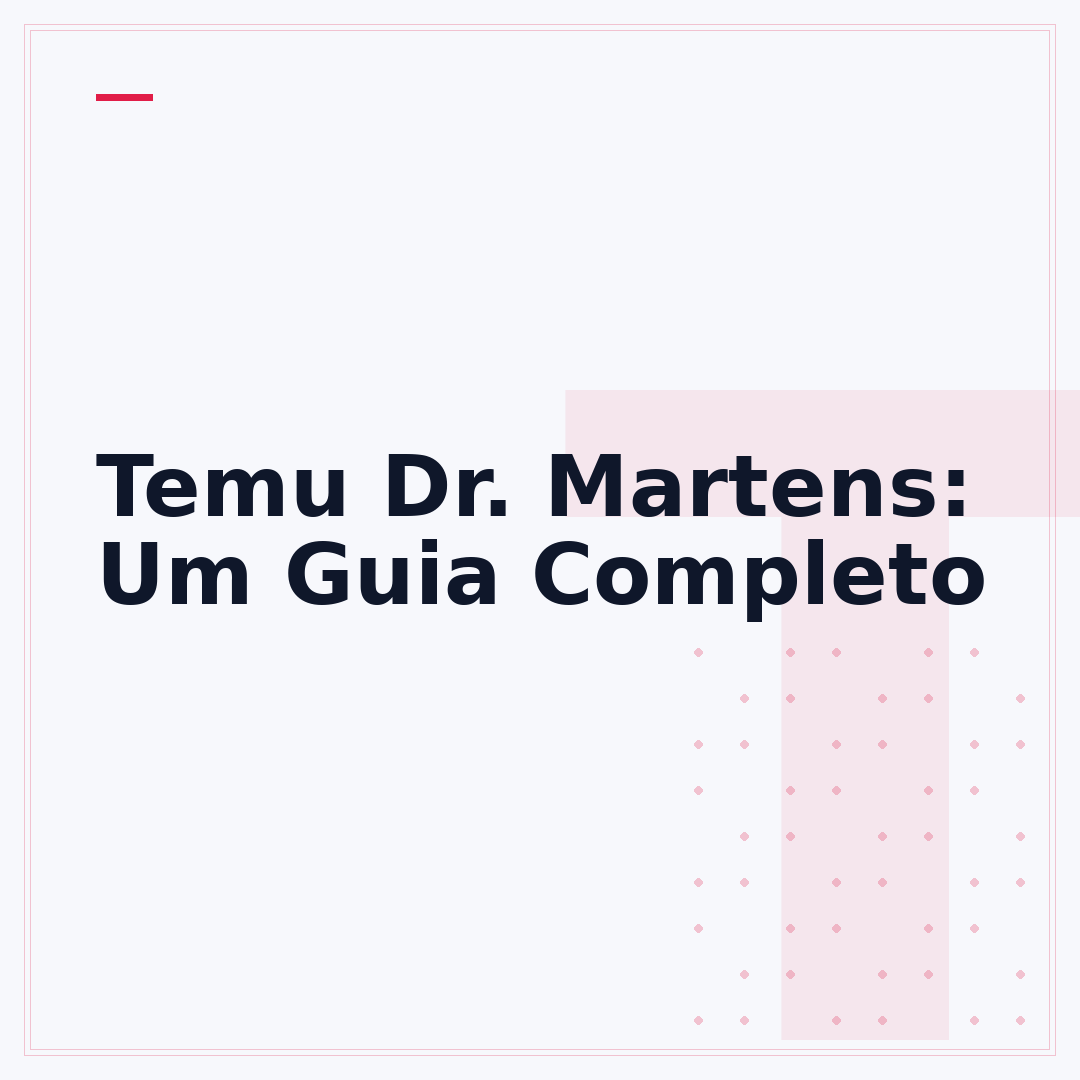 Temu Dr. Martens: Um Guia Completo