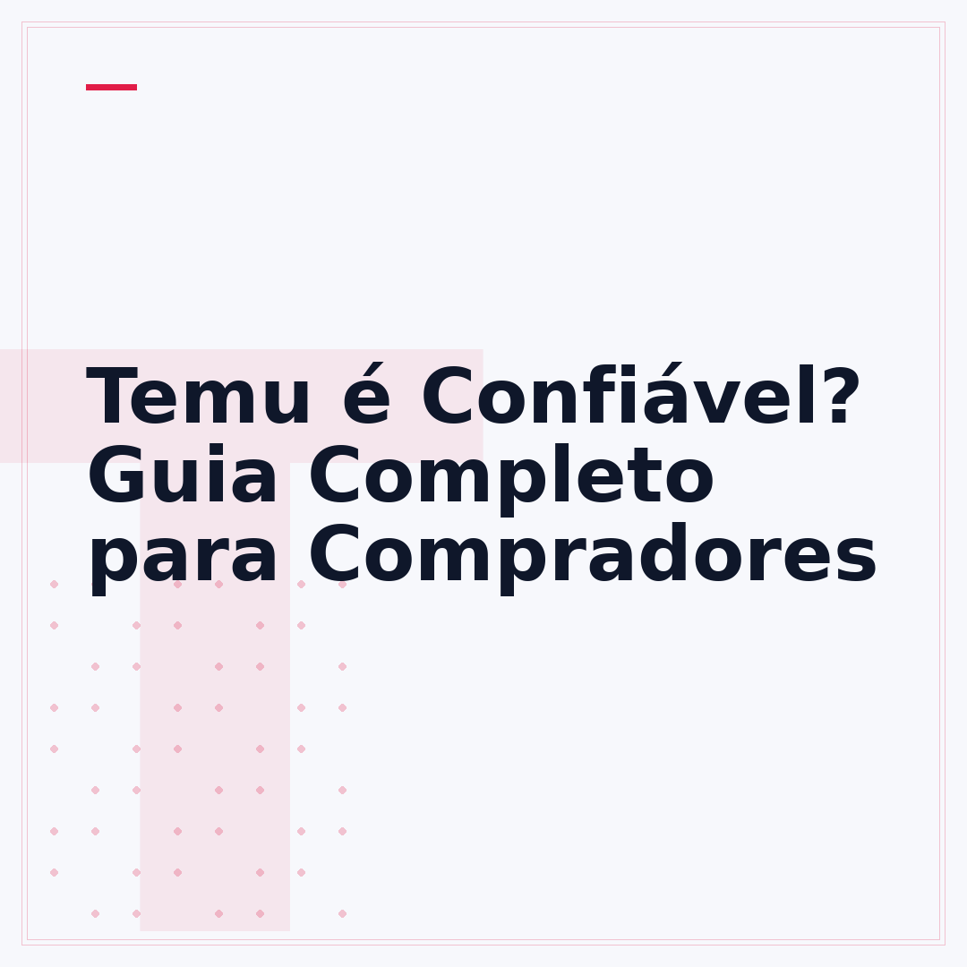 Temu é Confiável? Guia Completo para Compradores