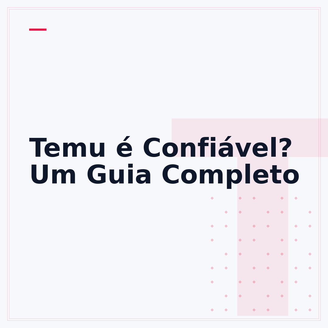 Temu é Confiável? Um Guia Completo