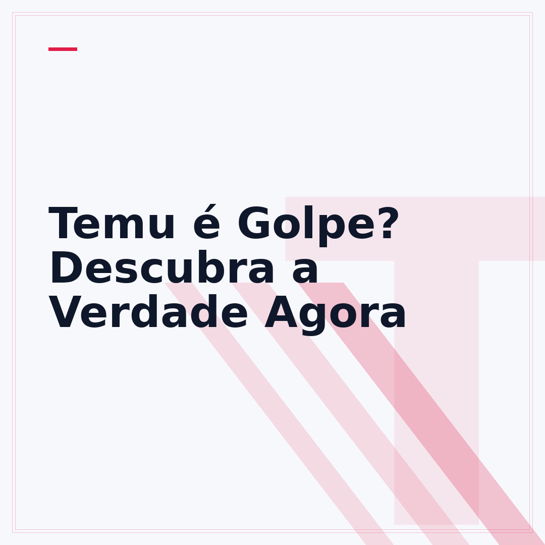 Temu é Golpe? Descubra a Verdade Agora