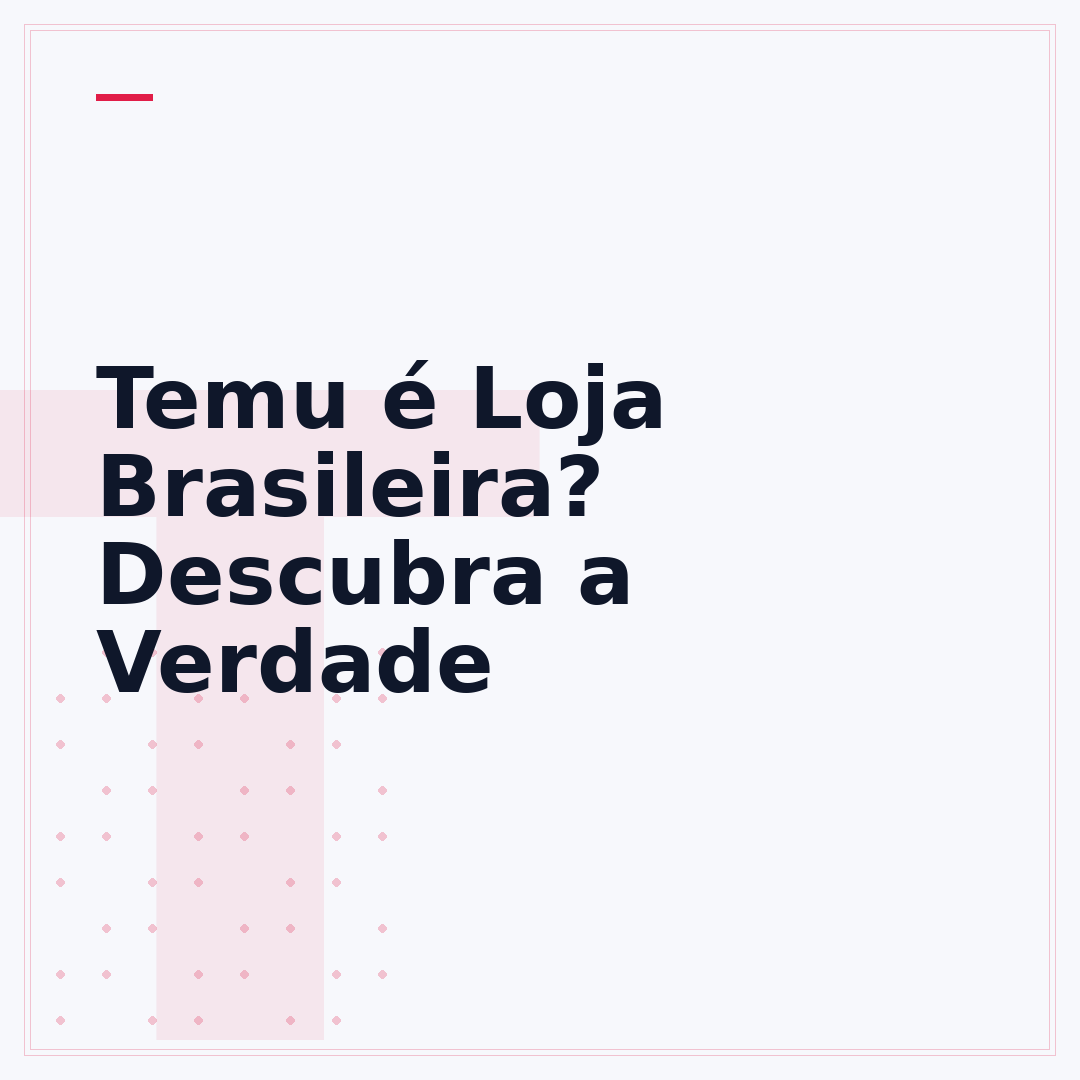 Temu é Loja Brasileira? Descubra a Verdade