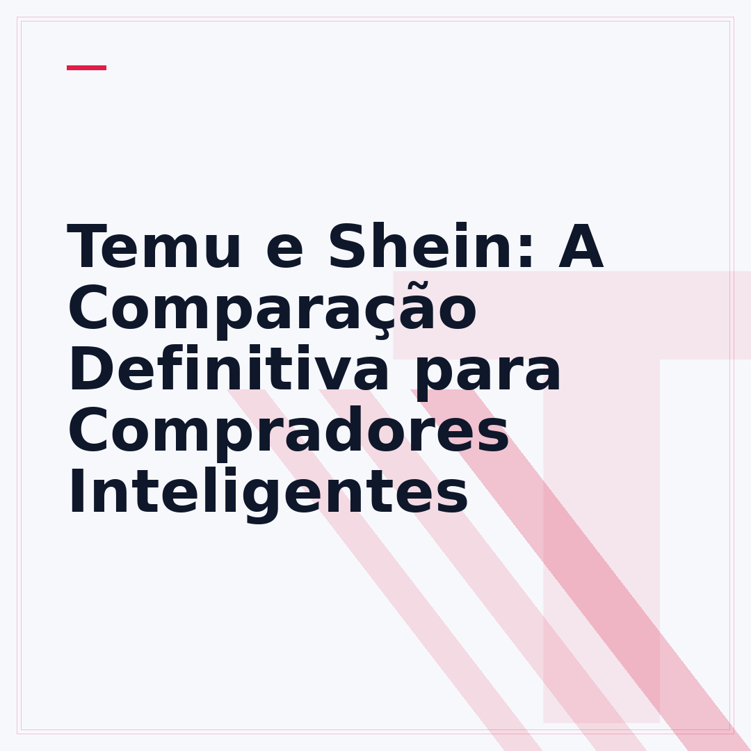 Temu e Shein: A Comparação Definitiva para Compradores Inteligentes