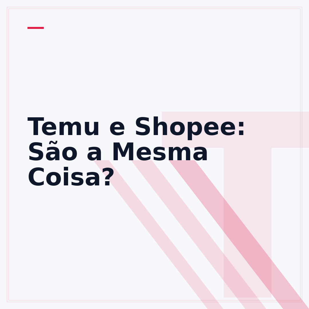 Temu e Shopee: São a Mesma Coisa?