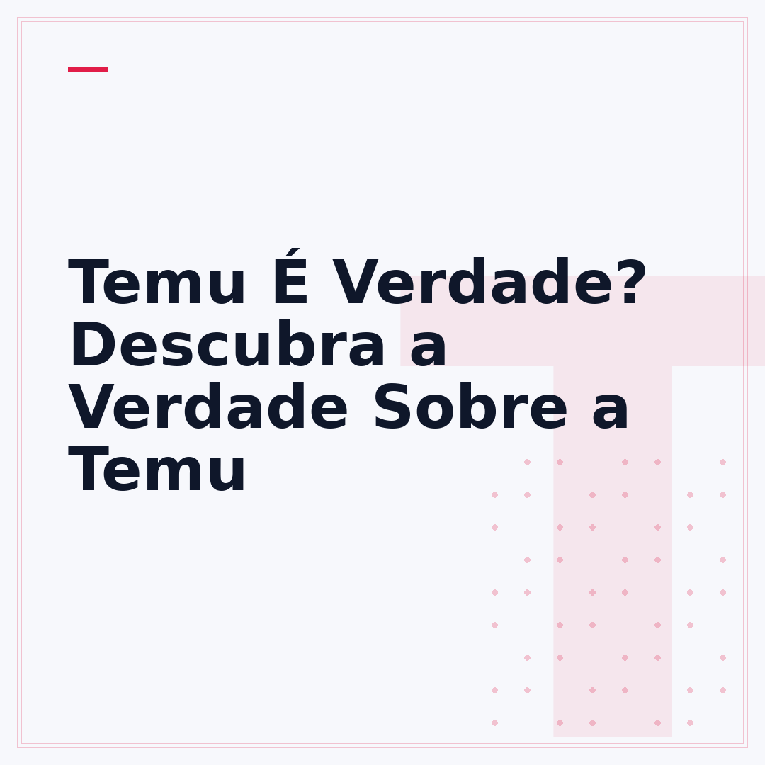 Temu É Verdade? Descubra a Verdade Sobre a Temu