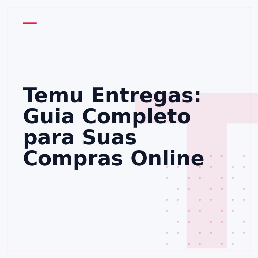 Temu Entregas: Guia Completo para Suas Compras Online