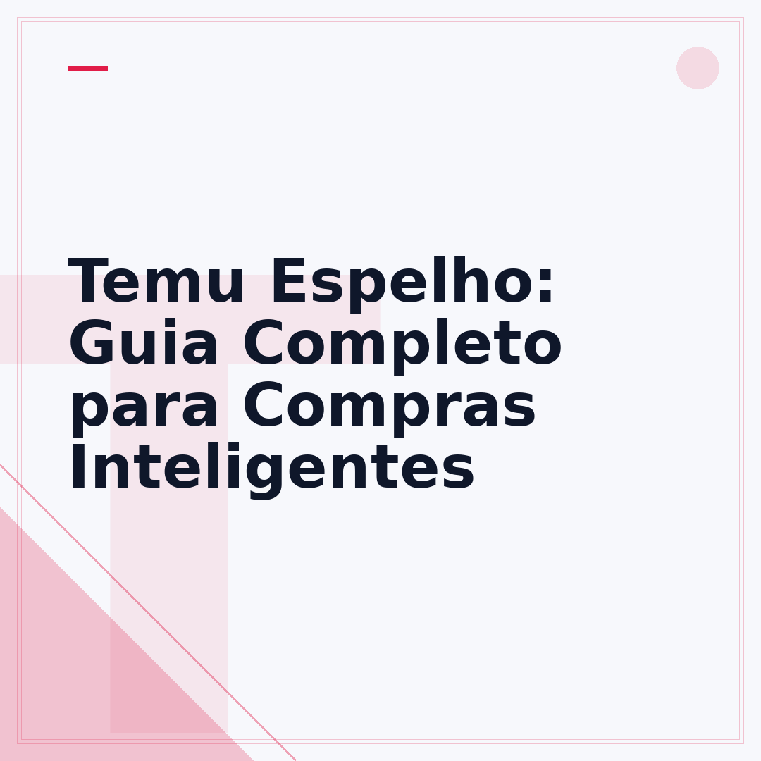 Temu Espelho: Guia Completo para Compras Inteligentes