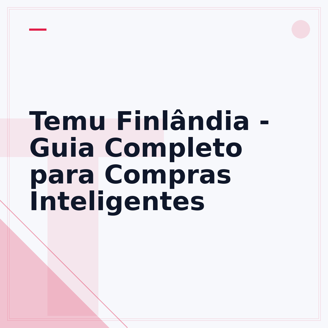 Temu Finlândia - Guia Completo para Compras Inteligentes
