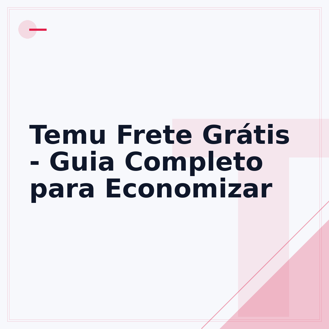 Temu Frete Grátis - Guia Completo para Economizar