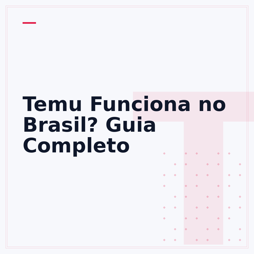 Temu Funciona no Brasil? Guia Completo