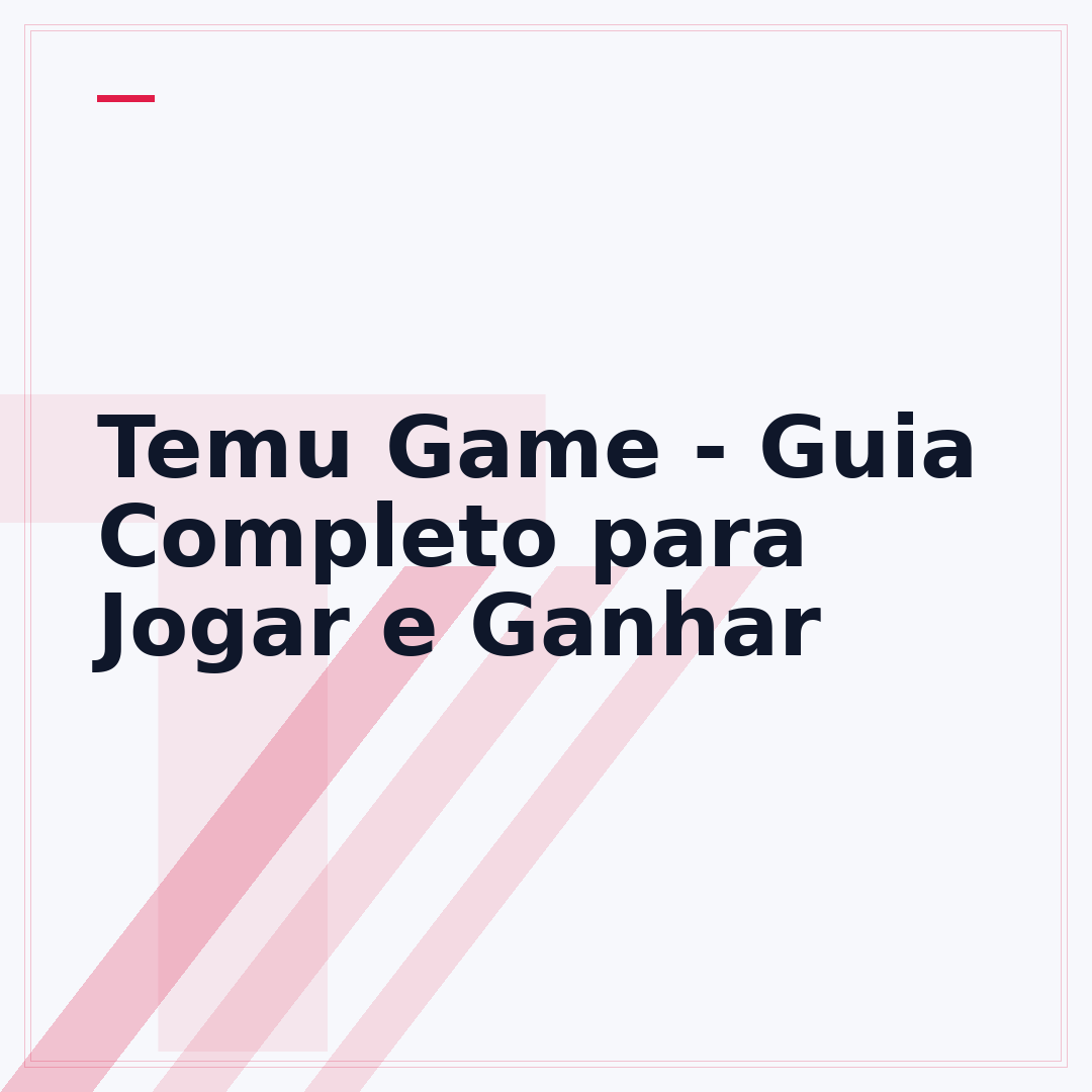 Temu Game - Guia Completo para Jogar e Ganhar