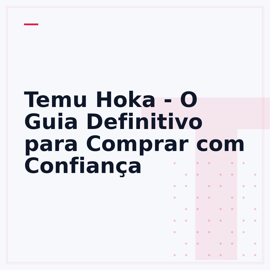 Temu Hoka - O Guia Definitivo para Comprar com Confiança