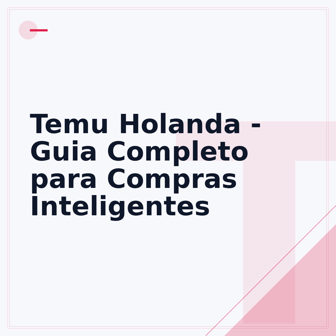 Temu Holanda - Guia Completo para Compras Inteligentes