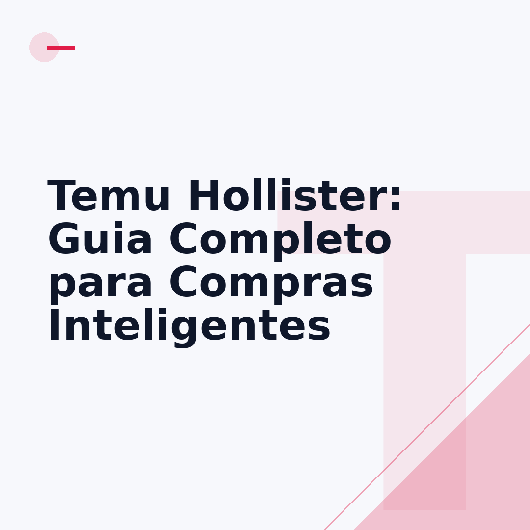 Temu Hollister: Guia Completo para Compras Inteligentes