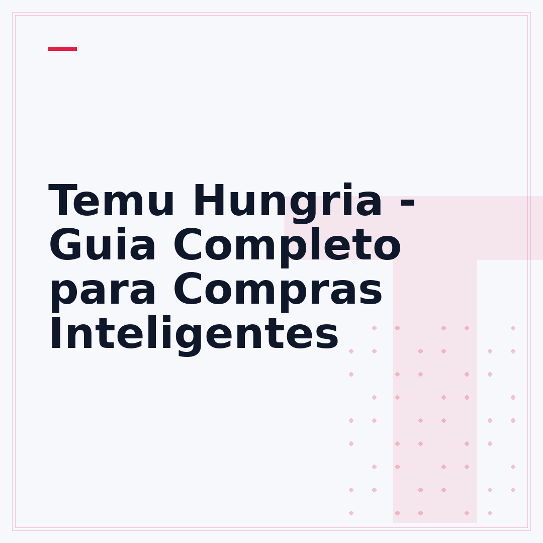 Temu Hungria - Guia Completo para Compras Inteligentes