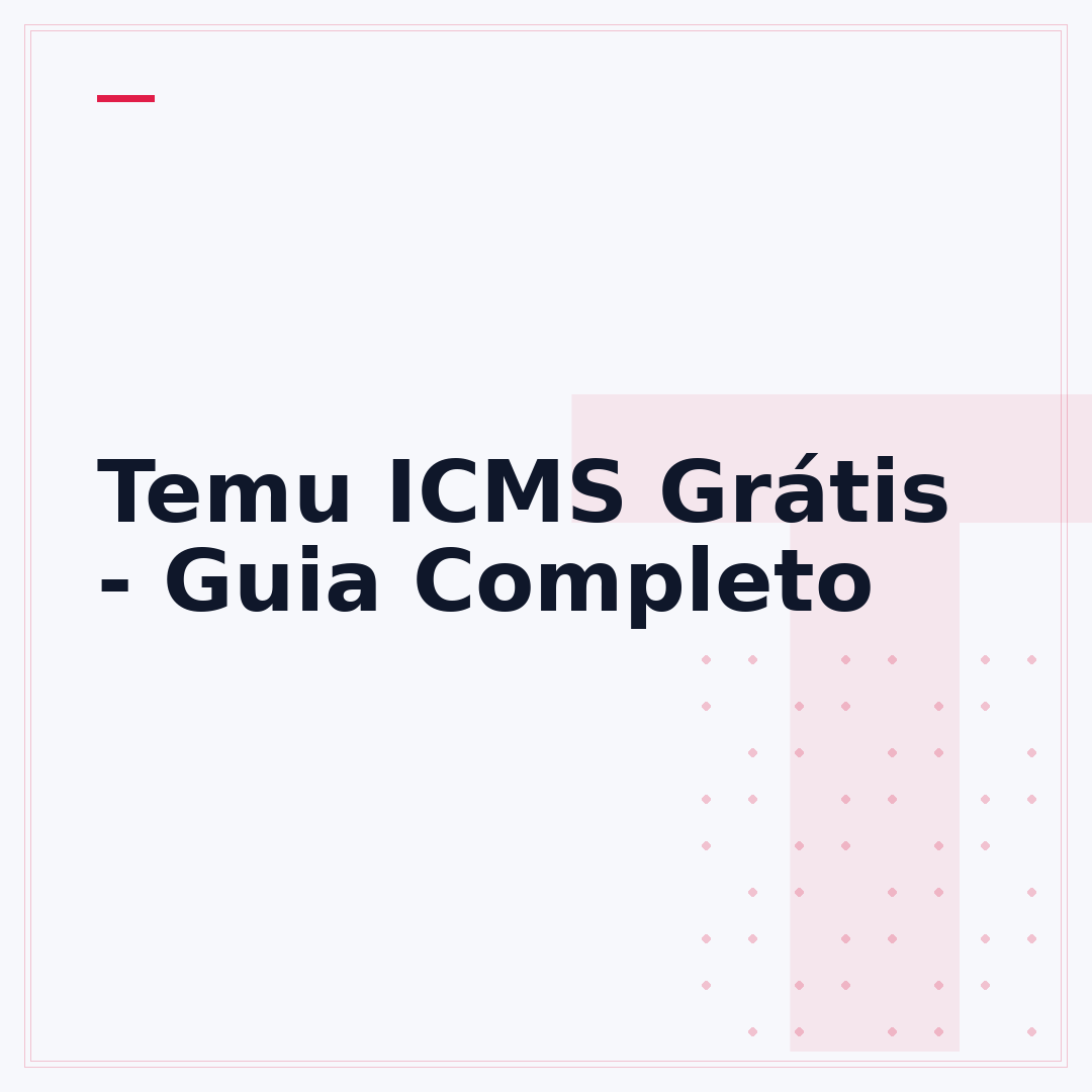 Temu ICMS Grátis - Guia Completo