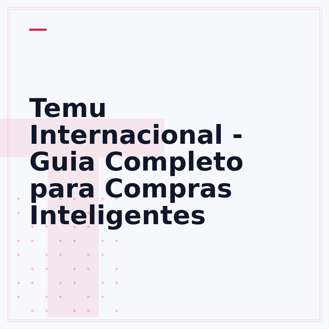Temu Internacional - Guia Completo para Compras Inteligentes