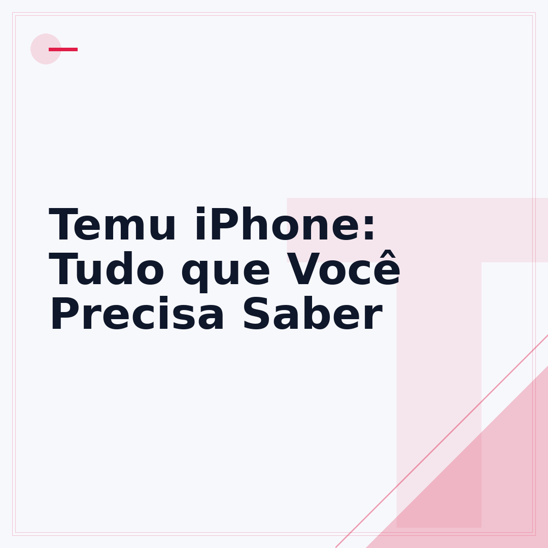 Temu iPhone: Tudo que Você Precisa Saber