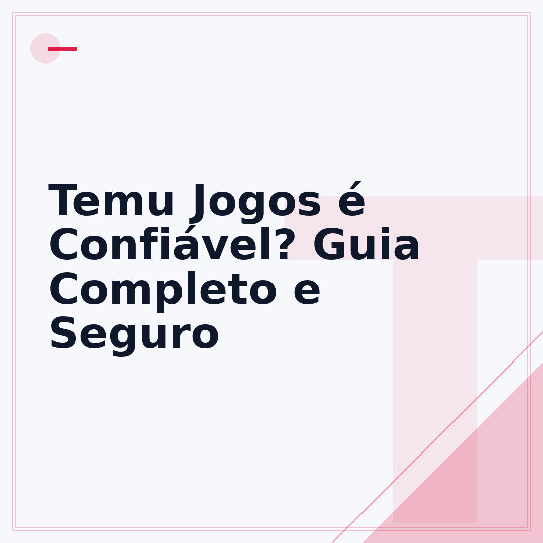 Temu Jogos é Confiável? Guia Completo e Seguro