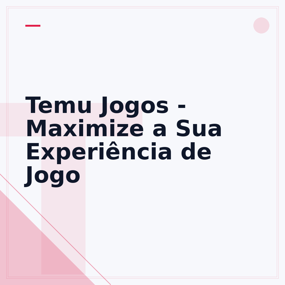 Temu Jogos - Maximize a Sua Experiência de Jogo