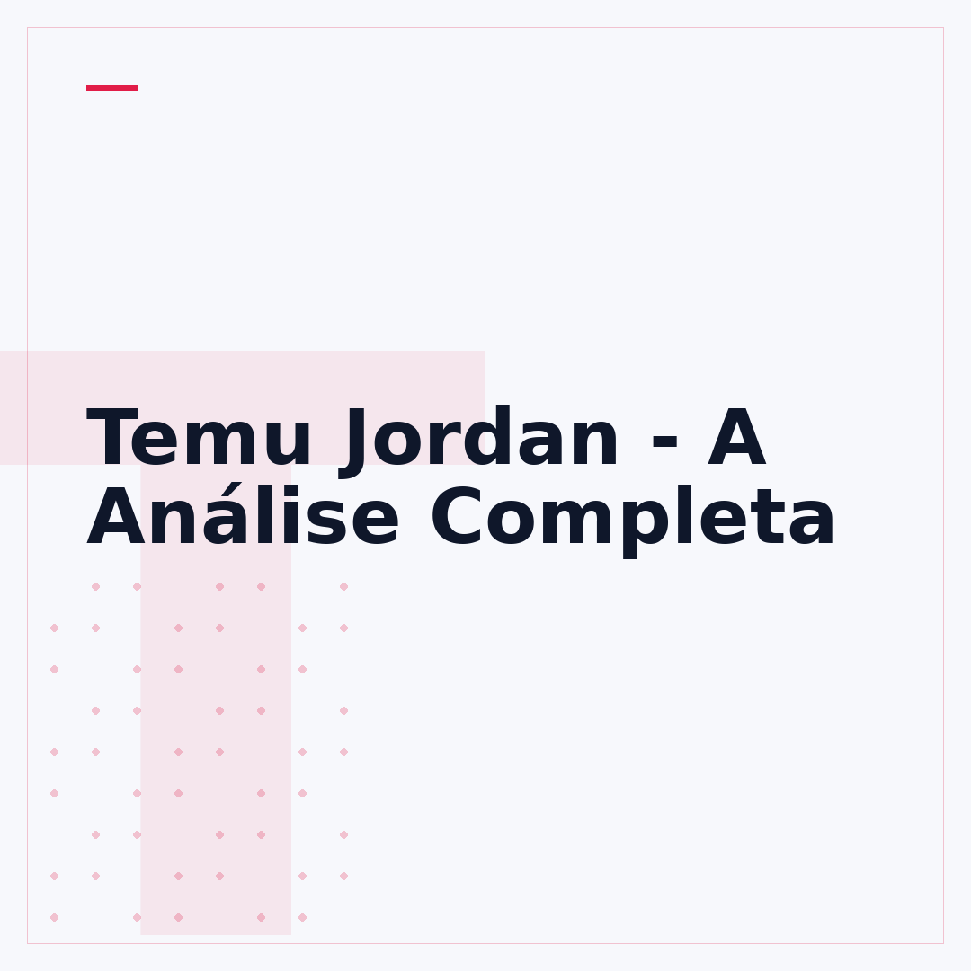 Temu Jordan - A Análise Completa