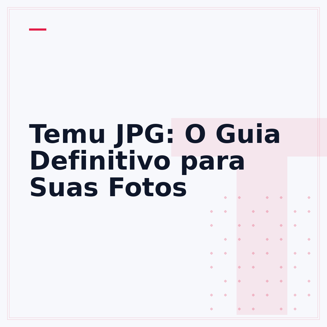Temu JPG: O Guia Definitivo para Suas Fotos