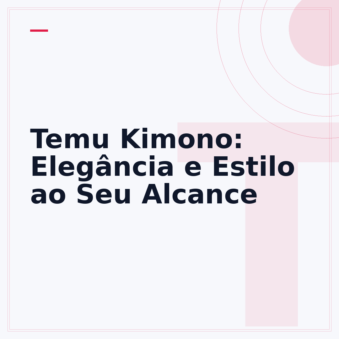 Temu Kimono: Elegância e Estilo ao Seu Alcance
