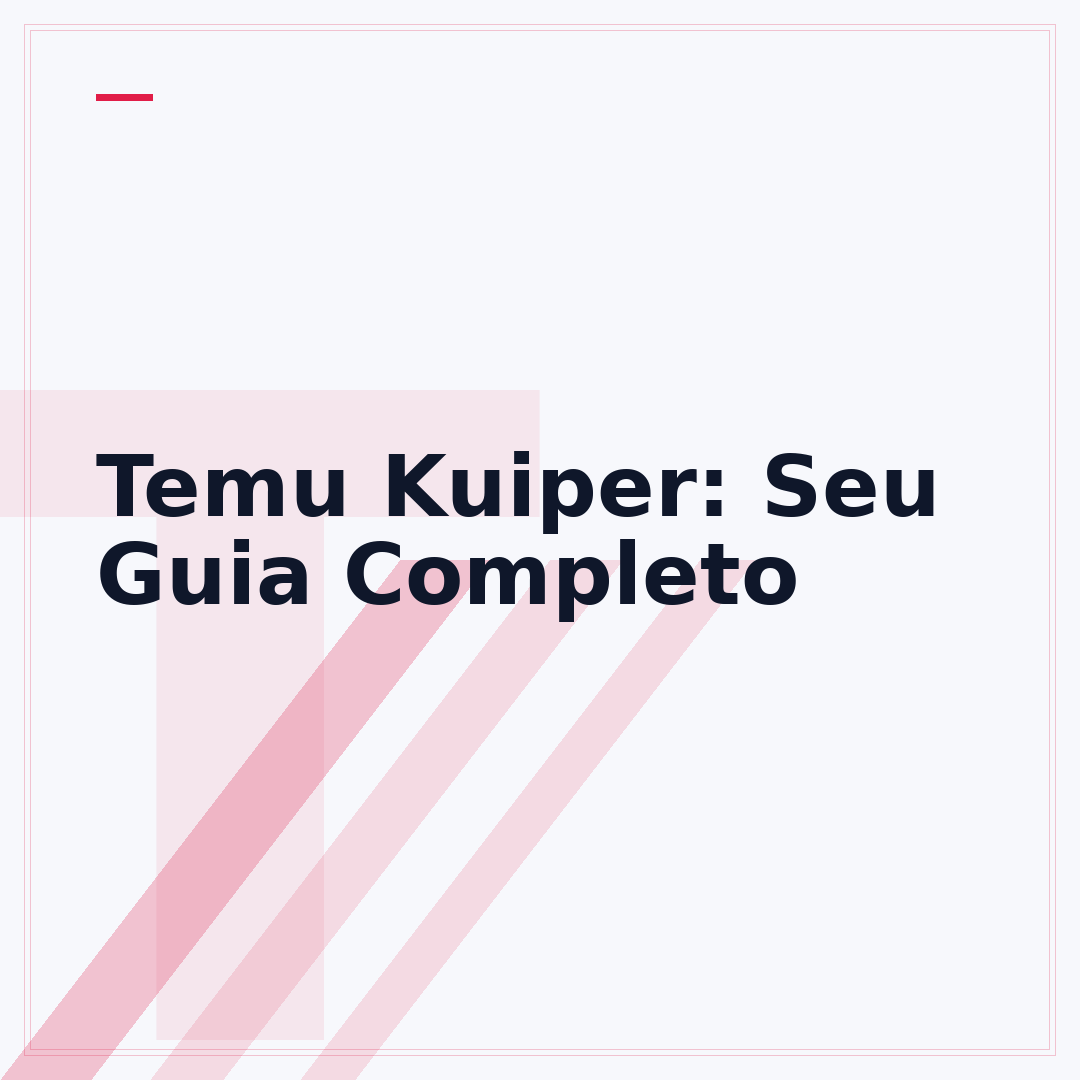 Temu Kuiper: Seu Guia Completo