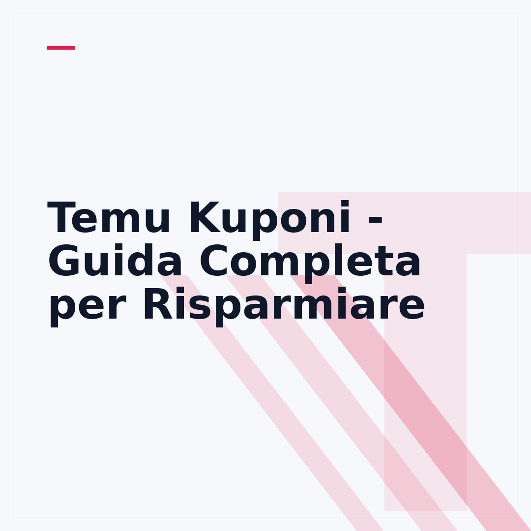 Temu Kuponi - Guida Completa per Risparmiare