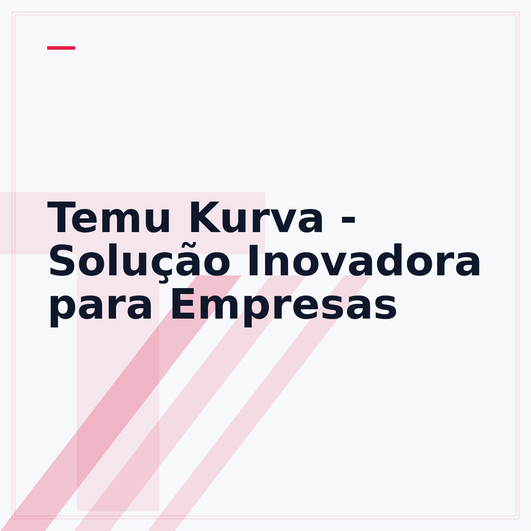 Temu Kurva - Solução Inovadora para Empresas
