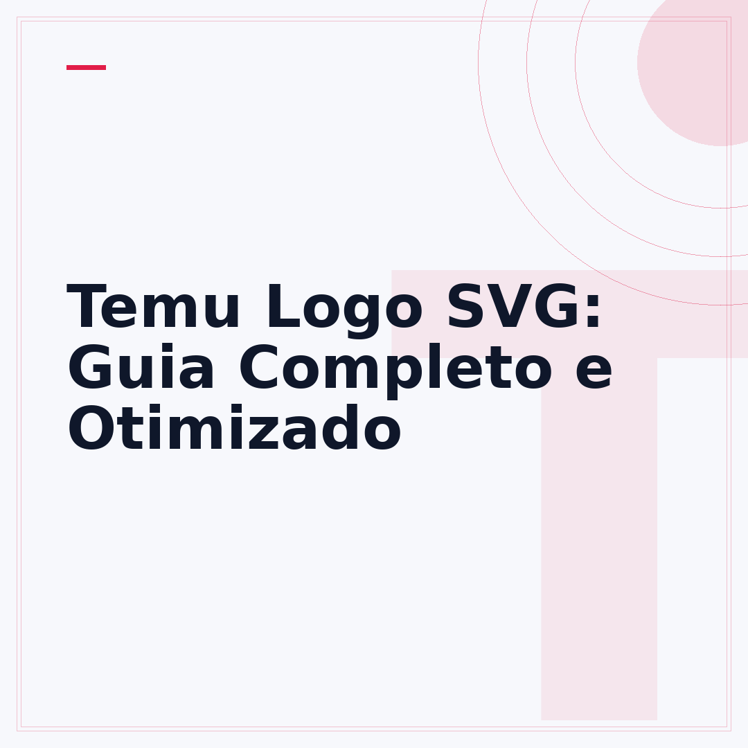 Temu Logo SVG: Guia Completo e Otimizado