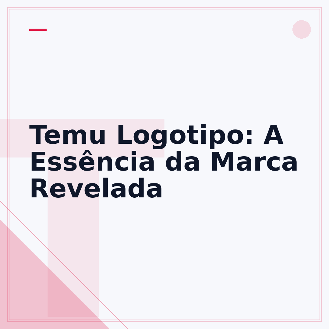 Temu Logotipo: A Essência da Marca Revelada