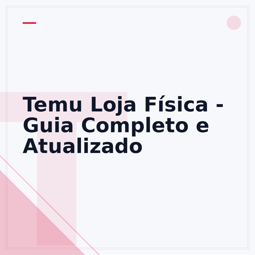 Temu Loja Física - Guia Completo e Atualizado