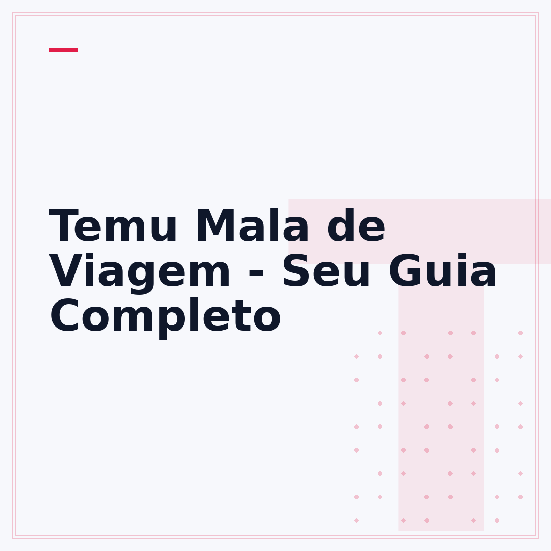 Temu Mala de Viagem - Seu Guia Completo