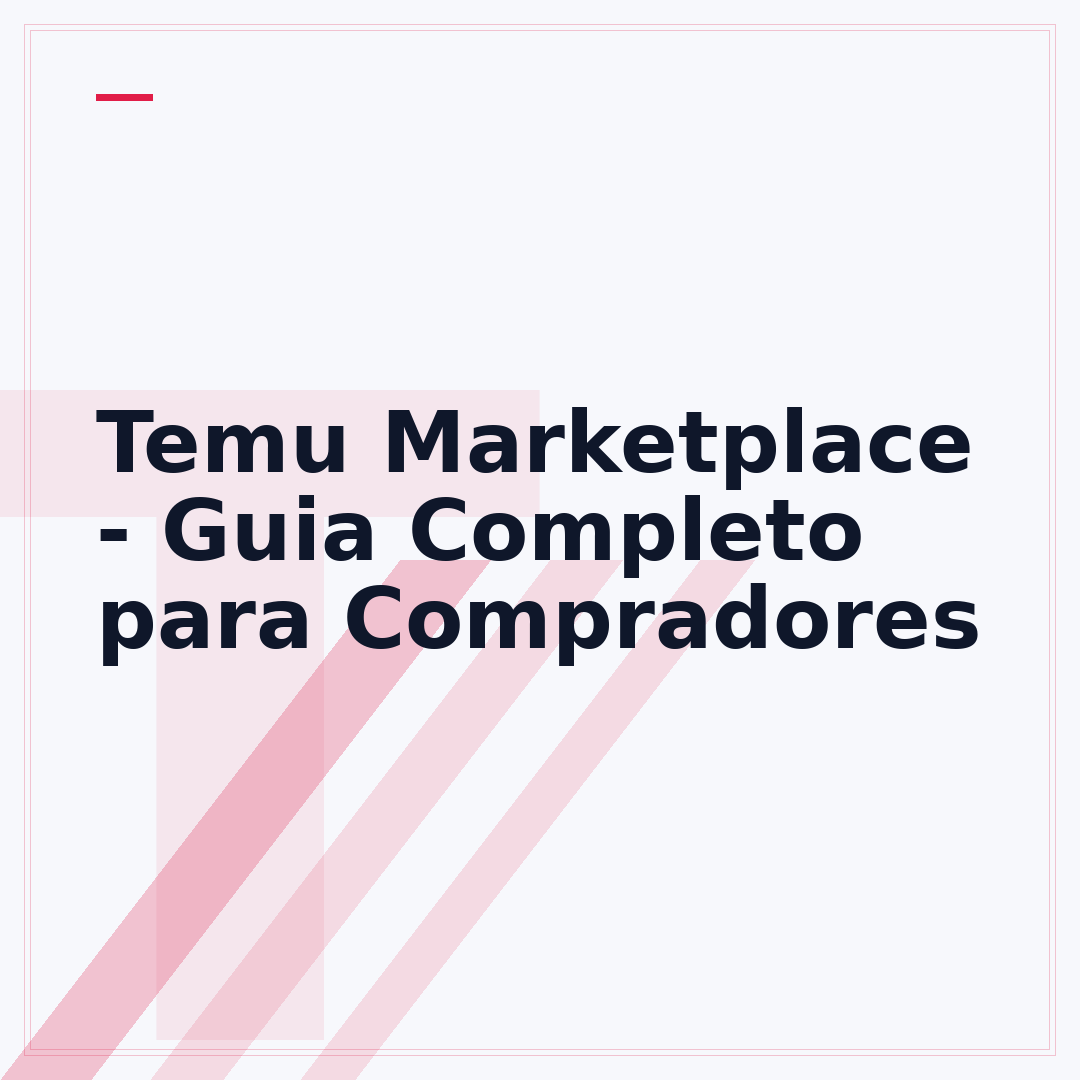 Temu Marketplace - Guia Completo para Compradores