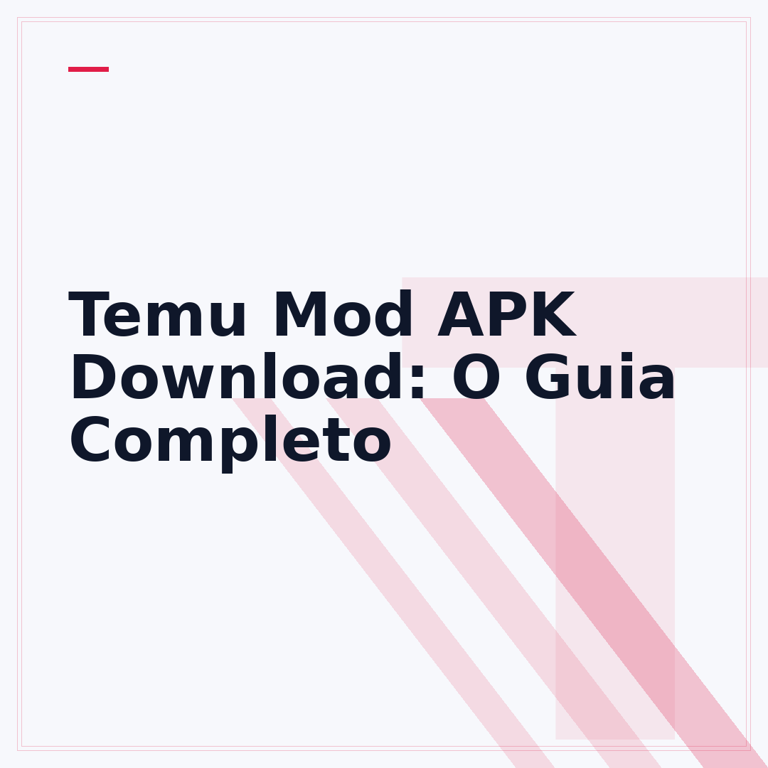Temu Mod APK Download: O Guia Completo