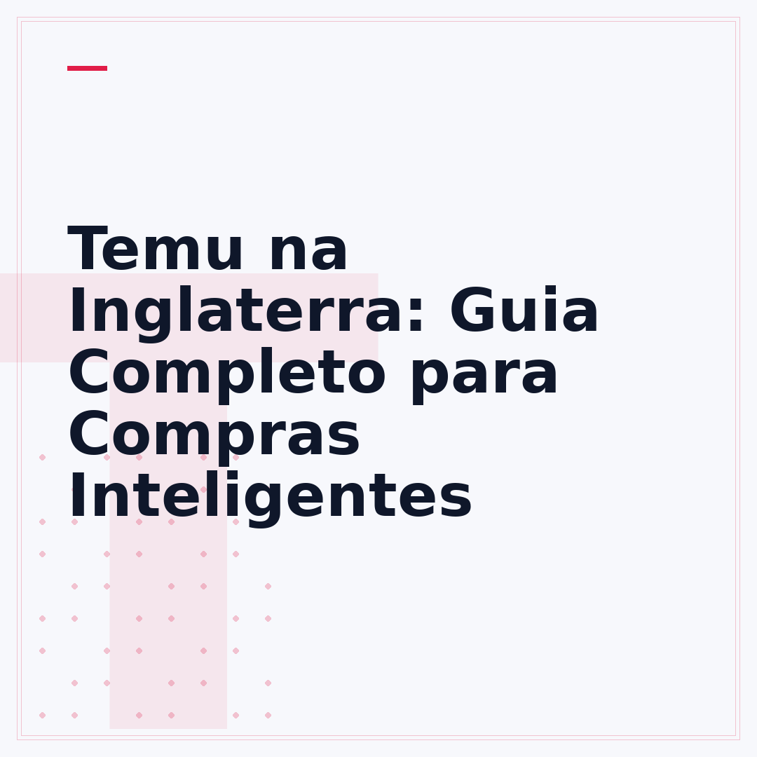 Temu na Inglaterra: Guia Completo para Compras Inteligentes