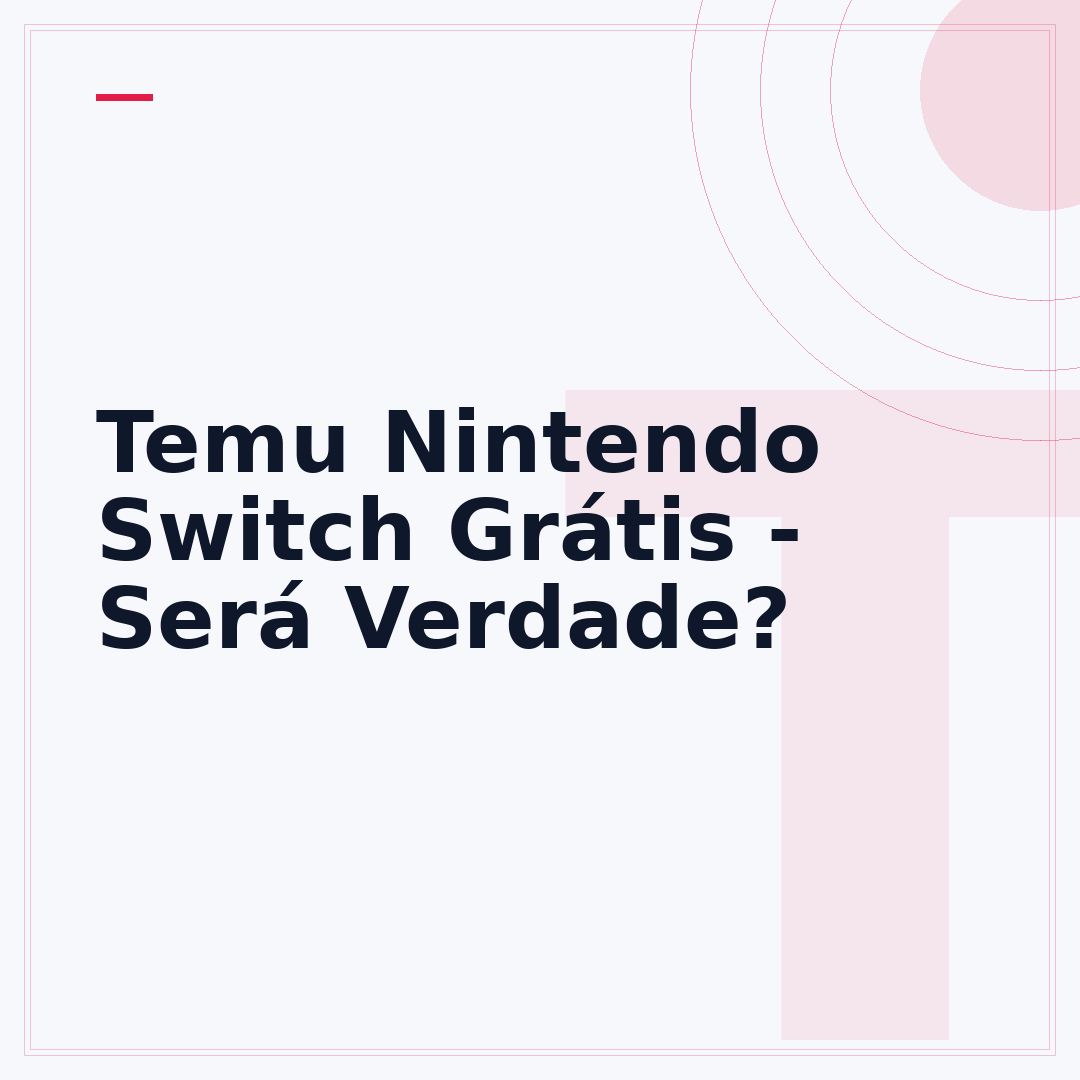 Temu Nintendo Switch Grátis - Será Verdade?