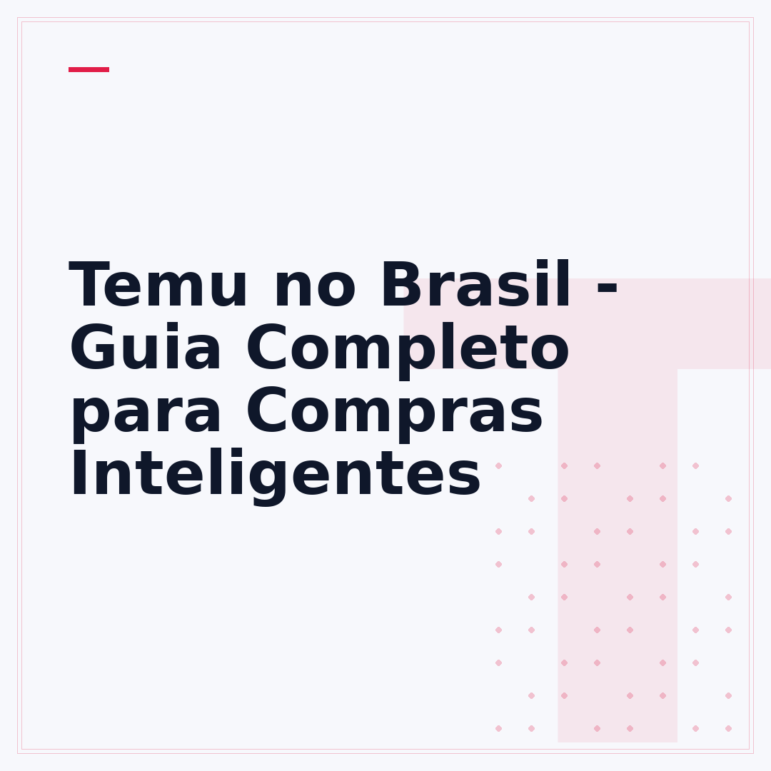 Temu no Brasil - Guia Completo para Compras Inteligentes