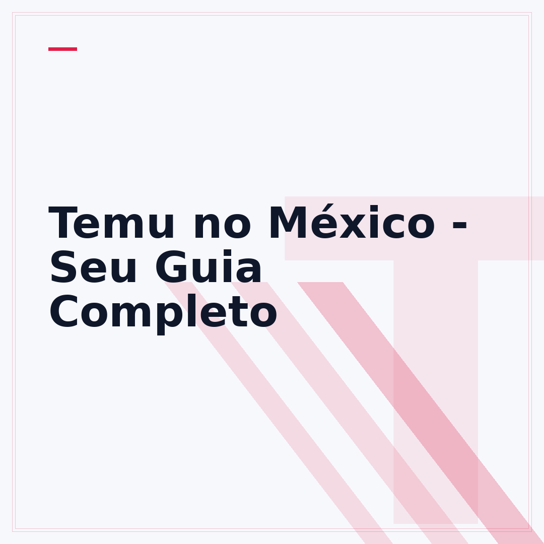 Temu no México - Seu Guia Completo