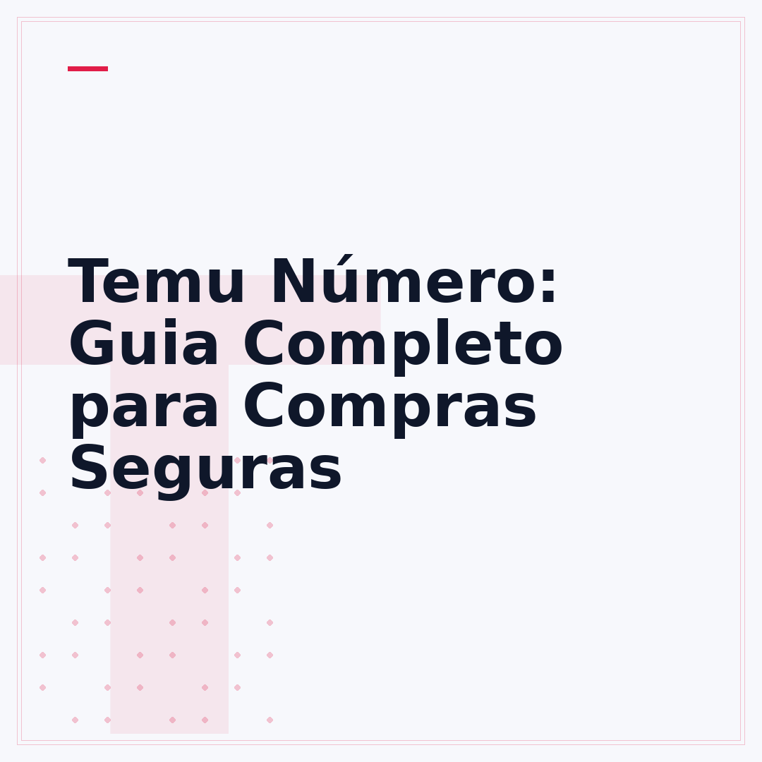 Temu Número: Guia Completo para Compras Seguras